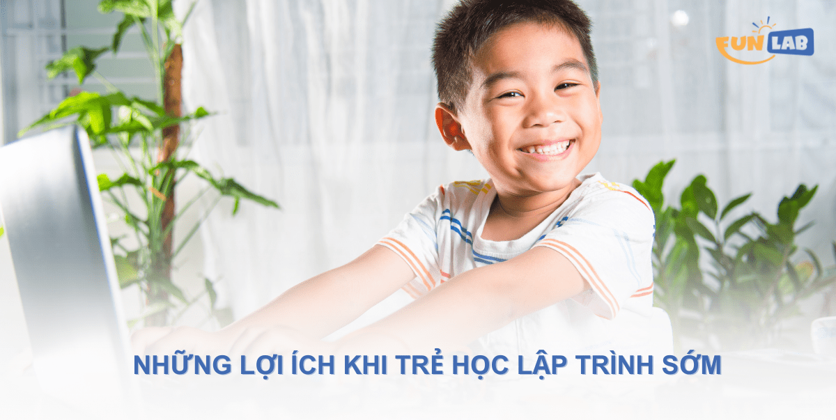 Những lợi ích khi trẻ học lập trình sớm